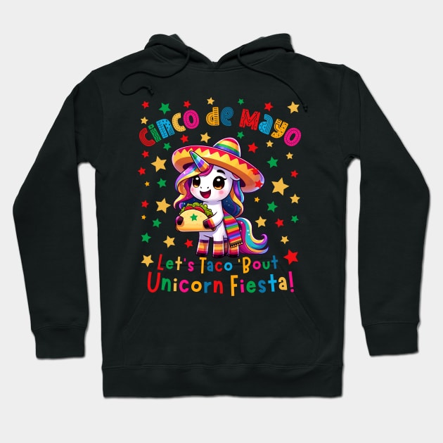 Cinco de Mayo Let's Taco 'Bout Unicorn Fiesta Men Women Kids Hoodie by AimArtStudio